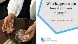 What happens when a breast implant ruptures?