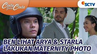 Ben Ngamuk Lihat Arya & Starla Lakukan Maternity Photo  Cinta Setelah Cinta - Episode 531