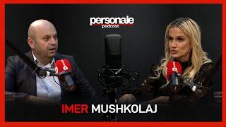 Analistët armiqtë më të mëdhenj të qeverisë Rrëfimi i Imer Mushkolajt- Podcast Personale