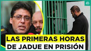 Daniel Jadue Así fueron las primeras horas en prisión del alcalde de Recoleta