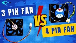 3 Pin Vs 4 Pin Fan Sort Out the Entire Gist