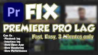 Fix Premiere Pro Slow and Lag Playback Lag Slow Performance Rendering issue