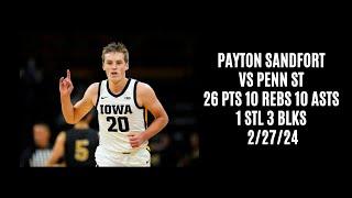 Payton Sandfort vs Penn St 26 PTS 10 REBS 10 ASTS 1 STL 3 BLKS 22724