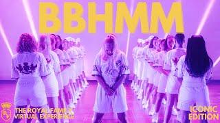 BBHMM  ICONIC EDITION - The Royal Family Virtual Experience