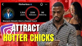 How To Be MORE ATTRACTIVE On Instagram  Attract Hot Women