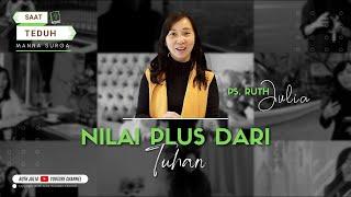 DOA PAGI - NILAI PLUS DARI TUHAN 22 Juni 2022  RUTH JULIA