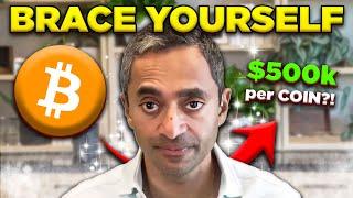 Chamath Palihapitiya Explains How 1 Bitcoin Could Reach OVER $500000 PER COIN by October 2025