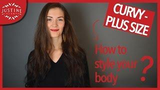 How to style a curvy body shape Plus Size body  Justine Leconte