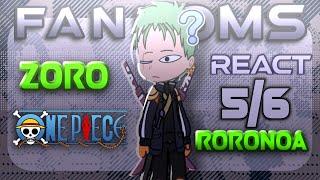 ↳️ Fandoms React to Zoro Roronoa  ↲  One Piece56PT-BREN