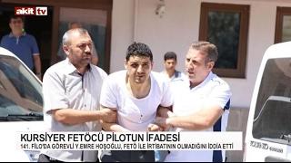 Kursiyer FETÖcü pilotun ifadesi