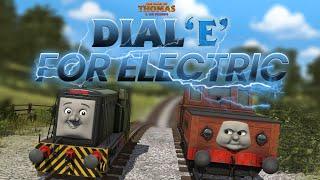 Dial E For Electric  The Tales of Thomas & His Friends  Episode 12