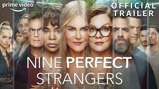 Nine Perfect Strangers  Official Trailer  Prime Video