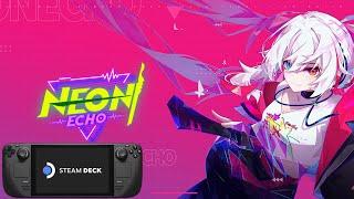 Neon Echo Steam Deck Gameplay