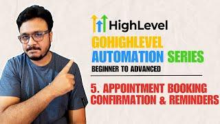 GoHighLevel Automation Tutorial  5. Appointment Booking Confirmation & Reminders