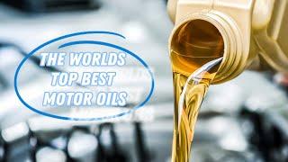 Ranking The Worlds Best High-Performance Engine Oils