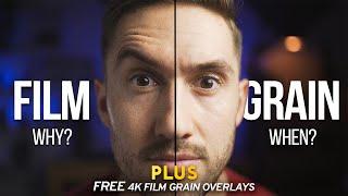 WHEN and WHY you should use FILM GRAIN in your videos and FREE Film Grain Overlays