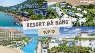 Top 10 Resort Đà Nẵng giá rẻ view biển từ 3-4-5-6 sao có bãi tắm riêng