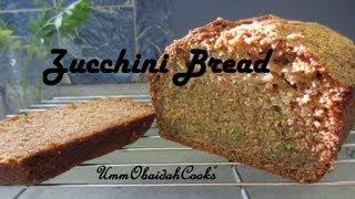 Zucchini Bread