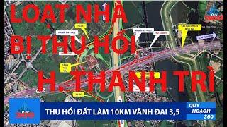 Loat nhà SẮP BỊ THU HỒI làm đường VÀNH ĐAI 35 qua HÀ ĐÔNG VÀ THANH TRÌ Hà Nội