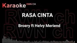 Karaoke  RASA CINTA  Broery Pesolima ft Helvy Meriand