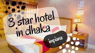 3 star hotel in dhaka l hotel in uttara l impiana hotel ltd