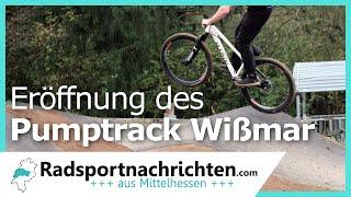 Höhenflüge für den Nachwuchs Tom Pfeiffer zu Besuch und Pumptrack-Eröffnung in Wettenberg-Wißmar