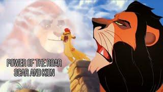 Scar and Kion  Power of the Roar  FANMADE 