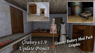 Granny v1.9 Update - Grizzlys Project Granny Recaptured with Granny Buttery Mod Pack Graphic