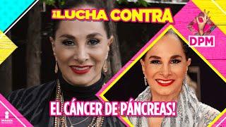 ¡Se confirma que Susana Dosamantes lucha contra el cáncer de páncreas  De Primera Mano