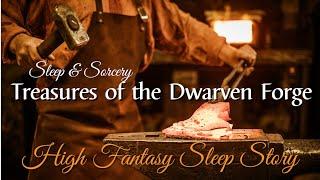 Treasures of the Dwarven Forge  High Fantasy Sleep Story  Body Scan for Sleep