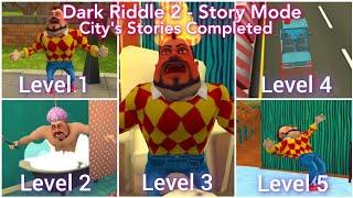 Dark Riddle 2 - Story Mode - Citys Stories Levels Completed - Full Gameplay Walkthrough