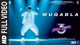 Full Song Muqabla  Street Dancer 3D A.R. Rahman Prabhudeva Varun D Shraddha K Tanishk B