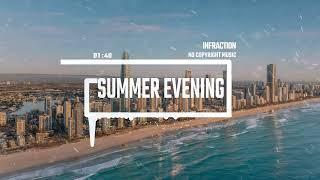 Upbeat Travel Event by Infraction No Copyright Music  Summer Evening