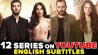 Top 12 Turkish Series On Youtube with English Subtitles