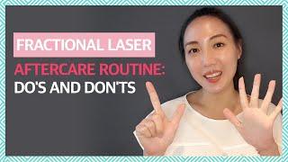 Fractional Laser Treatment Aftercare Dos and Donts & Recommended Skincare Ingredients