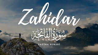 Zahidar - Al Fatihah سورة الفاتحة