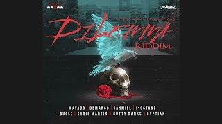 Dilemma Riddim Mix MAY 2018 MavadoDemarcoBugleI OctaneJahmiel & more  Keno 4Star Production