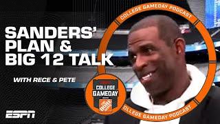 Deion Sanders’ plan to win + Big 12 expectations & predictions   College GameDay Podcast