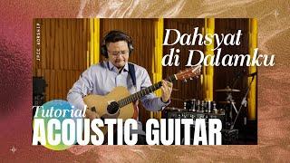Dahsyat Di Dalamku Tutorial Acoustic Guitar - JPCC Worship