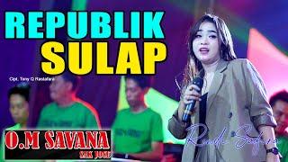 RINDI SAFIRA  REPUBLIK SULAP  OFFICIAL LIVE MUSIC  OM SAVANA Sakjose - PM AUDIO