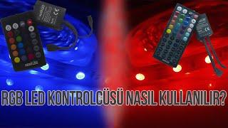 RGB Led Kontrolcüsü Nasıl Kullanılır?  Uzaktan Kumanda İle Rgb Led Kontrolü