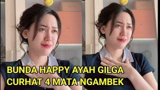 FULL ROMANTIS BUNDA HAPPY AYAH GILGA CURHAT 4 MATA BIKIN NGAKAK