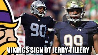 Minnesota Vikings Sign D-Lineman Jerry Tillery