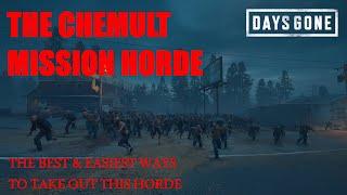 Days Gone - THE CHEMULT MISSION HORDE The Best & Easiest Ways To Take Out This Horde.