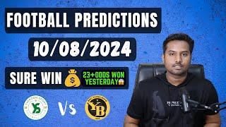 Football Predictions Today 1082024  Soccer Predictions Football Betting Tips - Super League