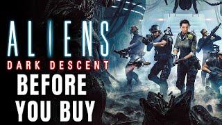 Aliens Dark Descent - 13 Things You NEED TO KNOW Before You Buy