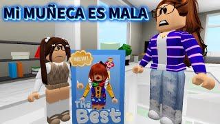 MI MUÑECA ES MALA HISTORIA ROBLOX BROOKHAVEN