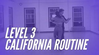 Uptown Swing Level 3 California Routine 9262024