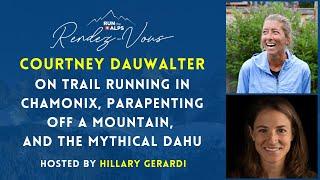 Run the Alps Rendez-Vous US Ultrarunner Courtney Dauwalter