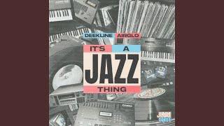 Its A Jazz Thing